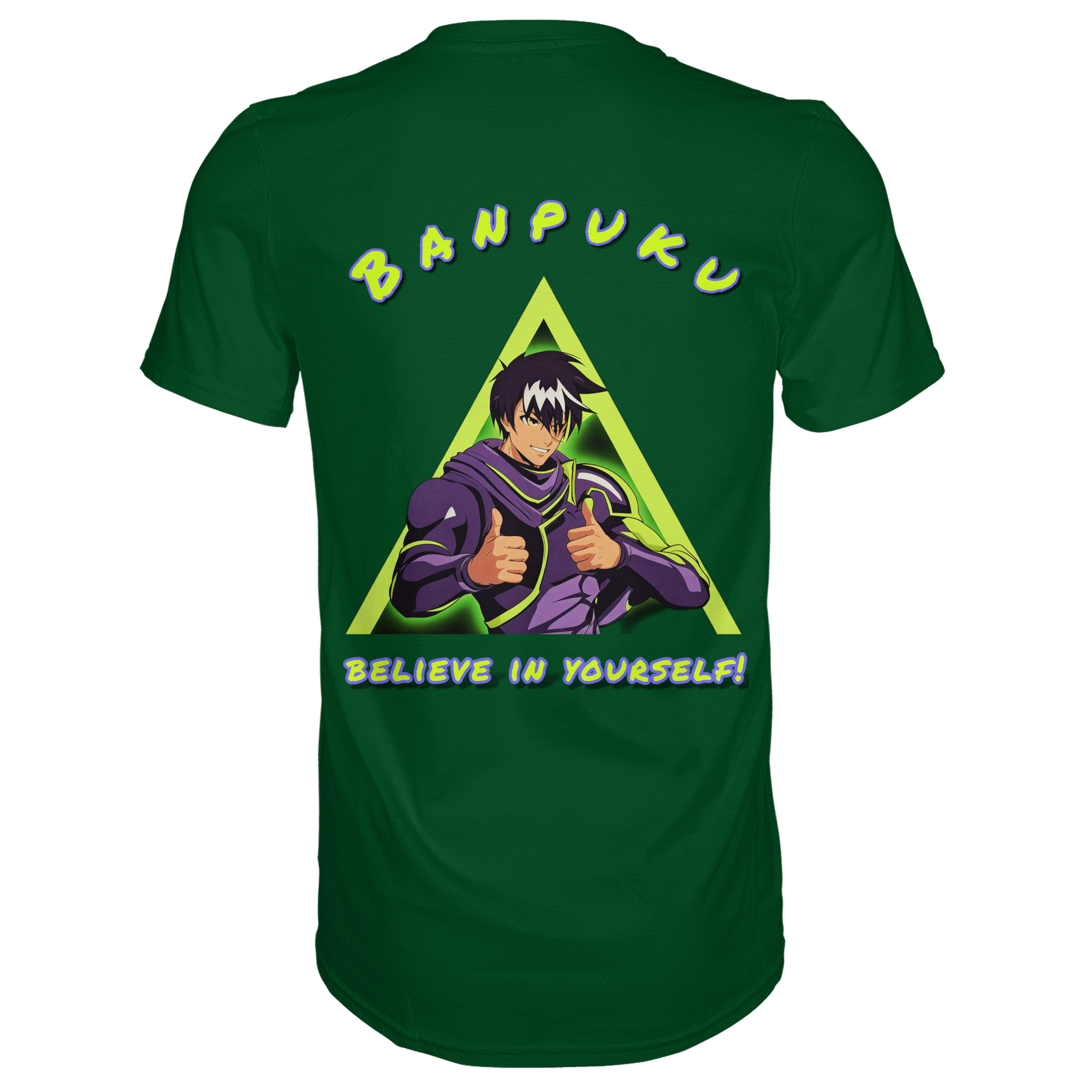 Banpuku  - Believe in yourself!  - Premium Shirt