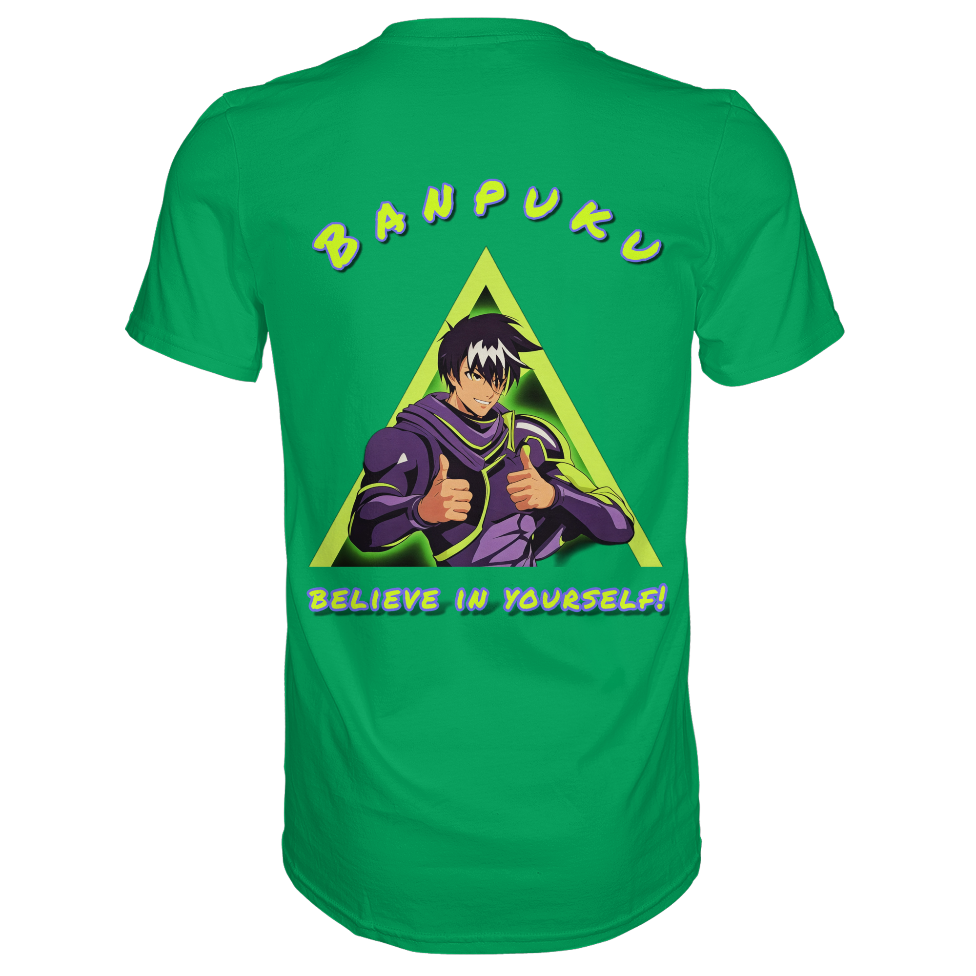 Banpuku  - Believe in yourself!  - Premium Shirt