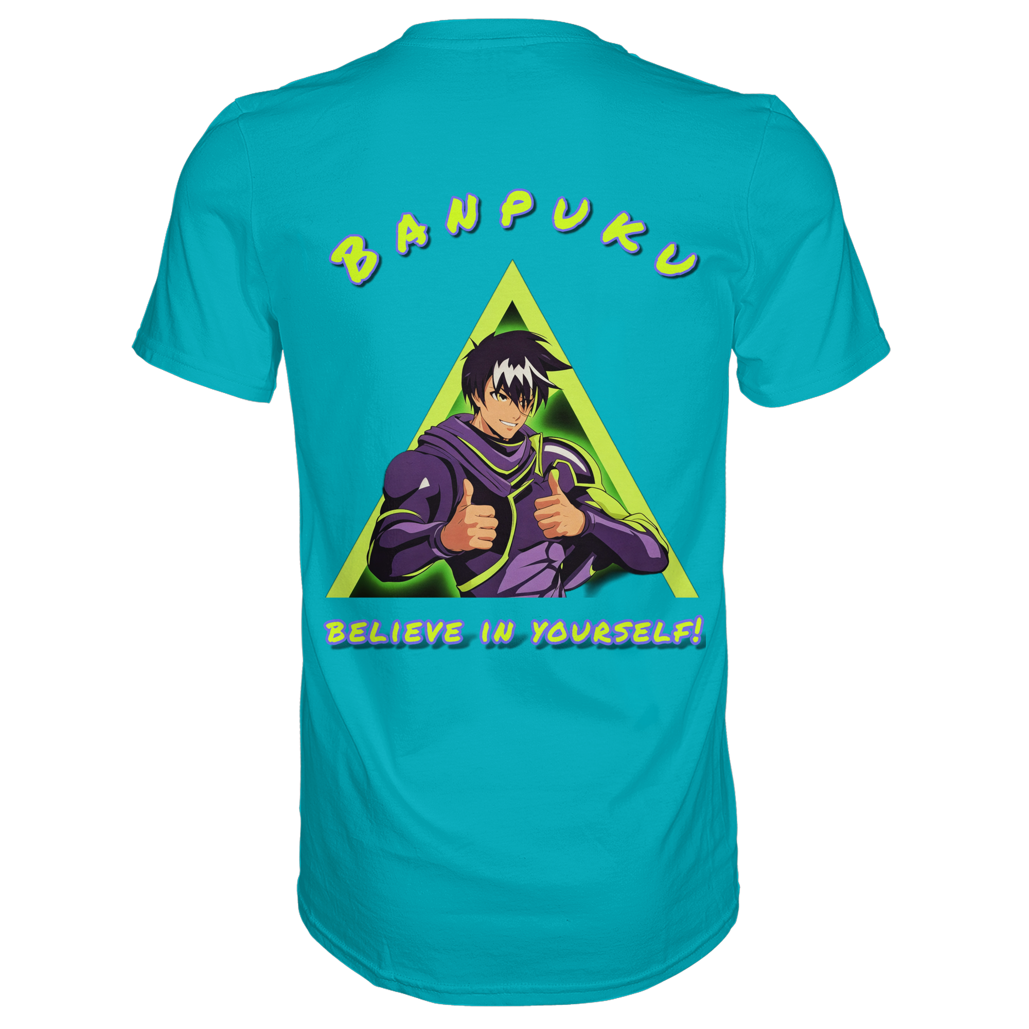 Banpuku  - Believe in yourself!  - Premium Shirt